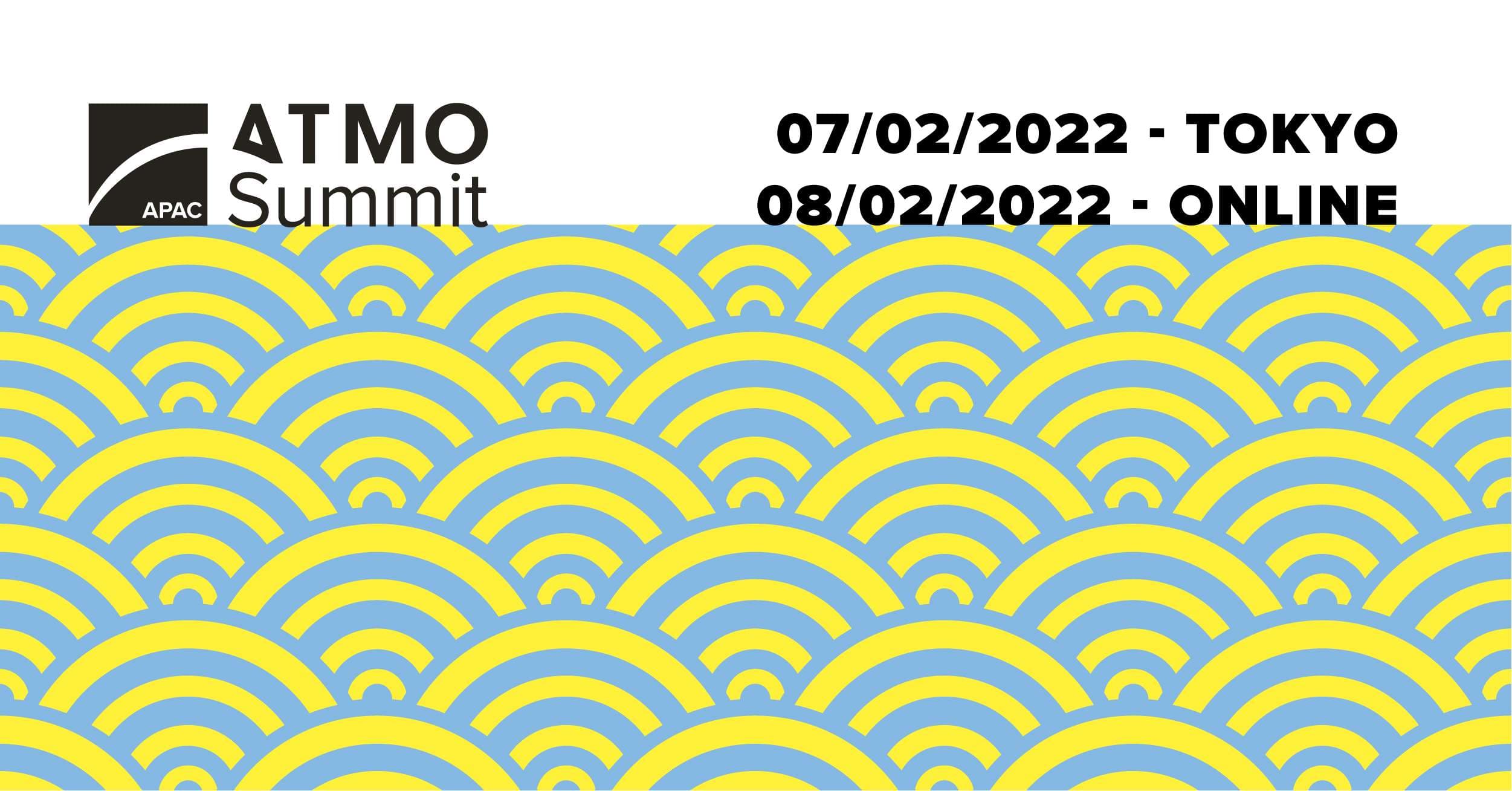 ATMOsphere APAC Summit 2022: Event Format and Draft Program