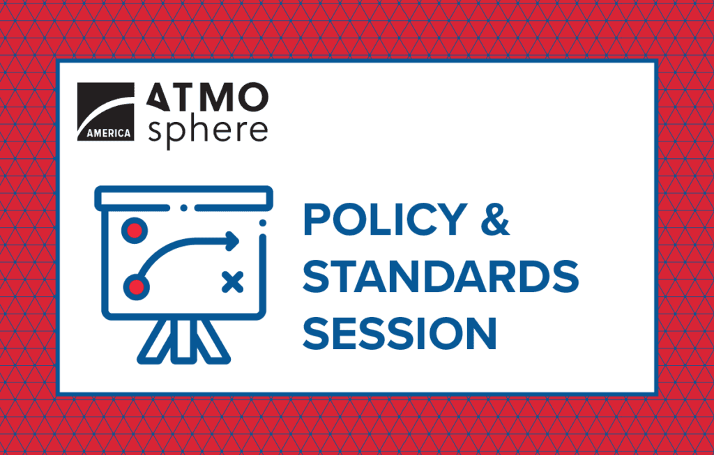 Policy & Standards Session