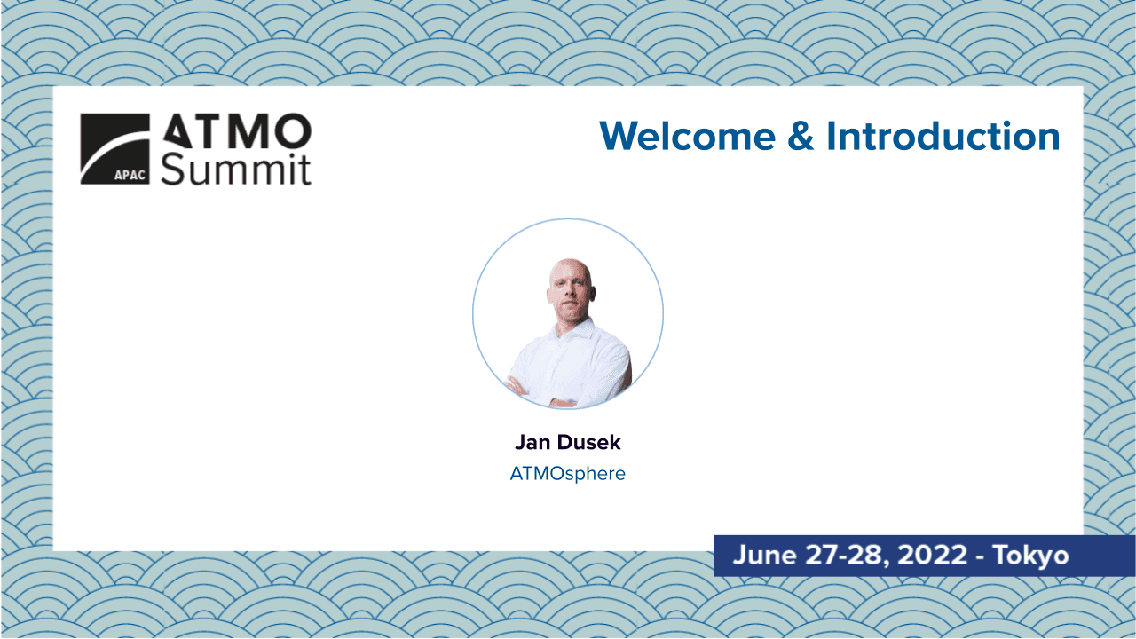 ATMO APAC Welcome & Introduction