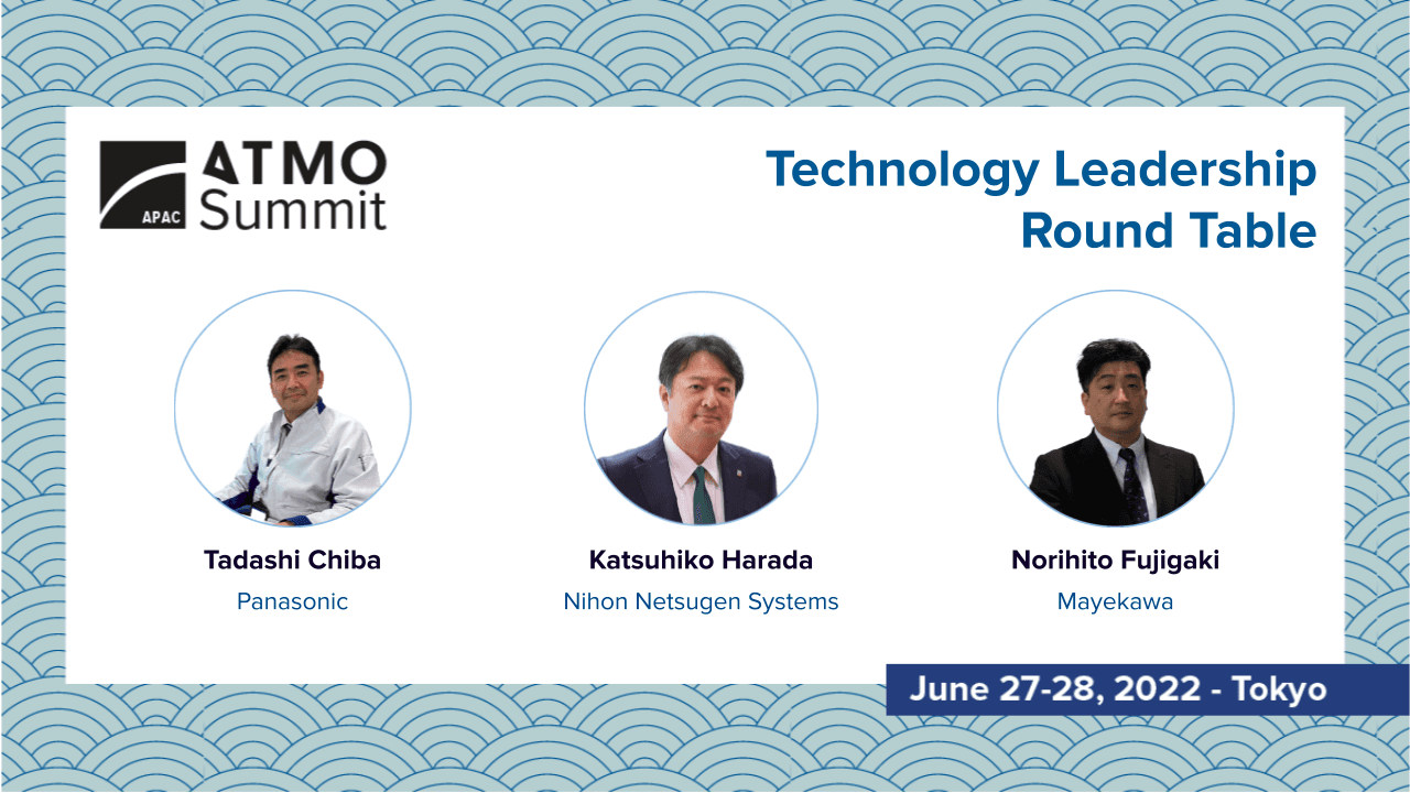 TECHNOLOGY LEADERSHIP ROUND TABLE 業界リーダーセッション