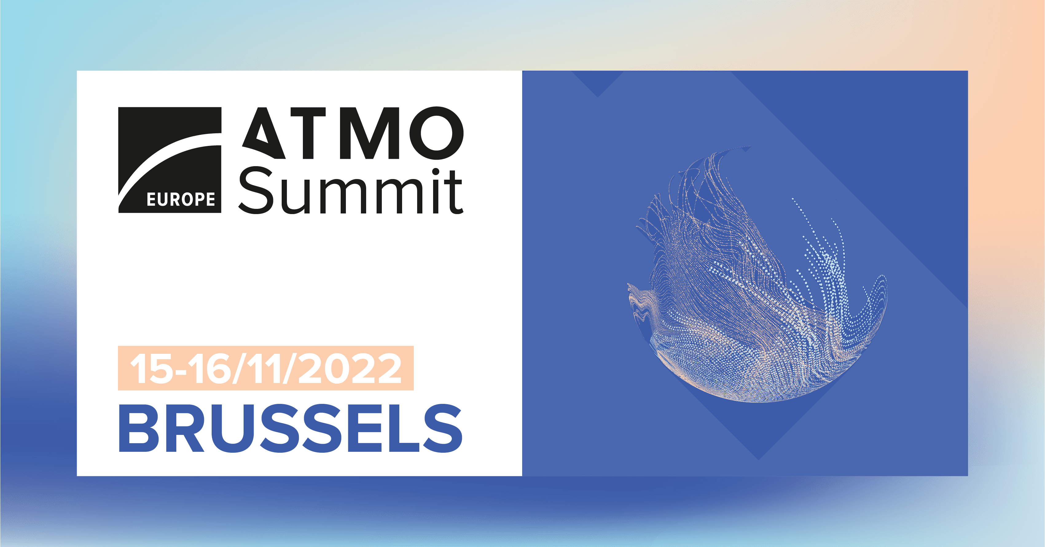 ATMO Europe 2022 Summary & Conclusions