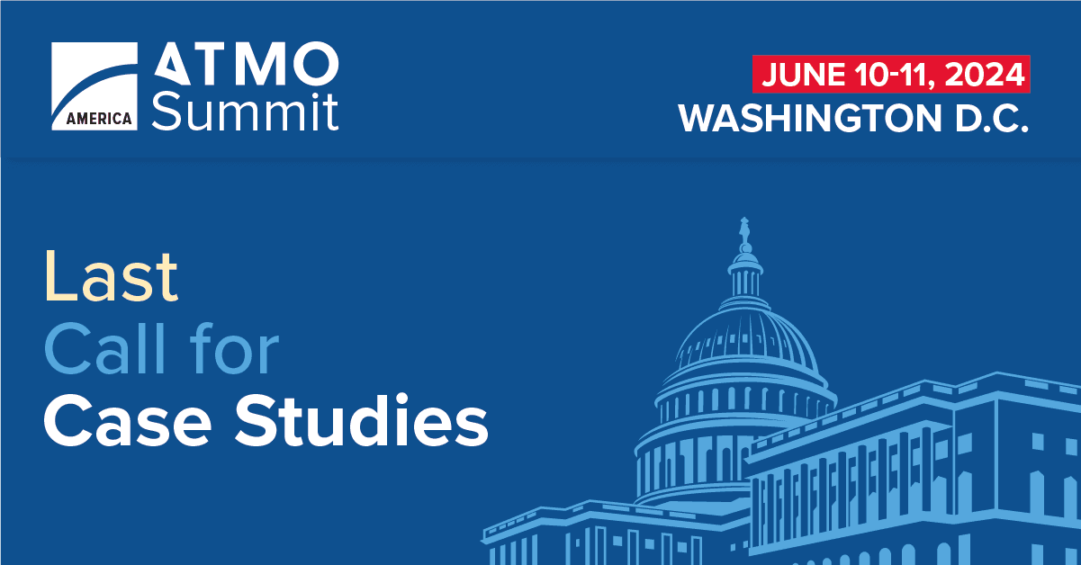Last Call For Case Studies - ATMO America 2024