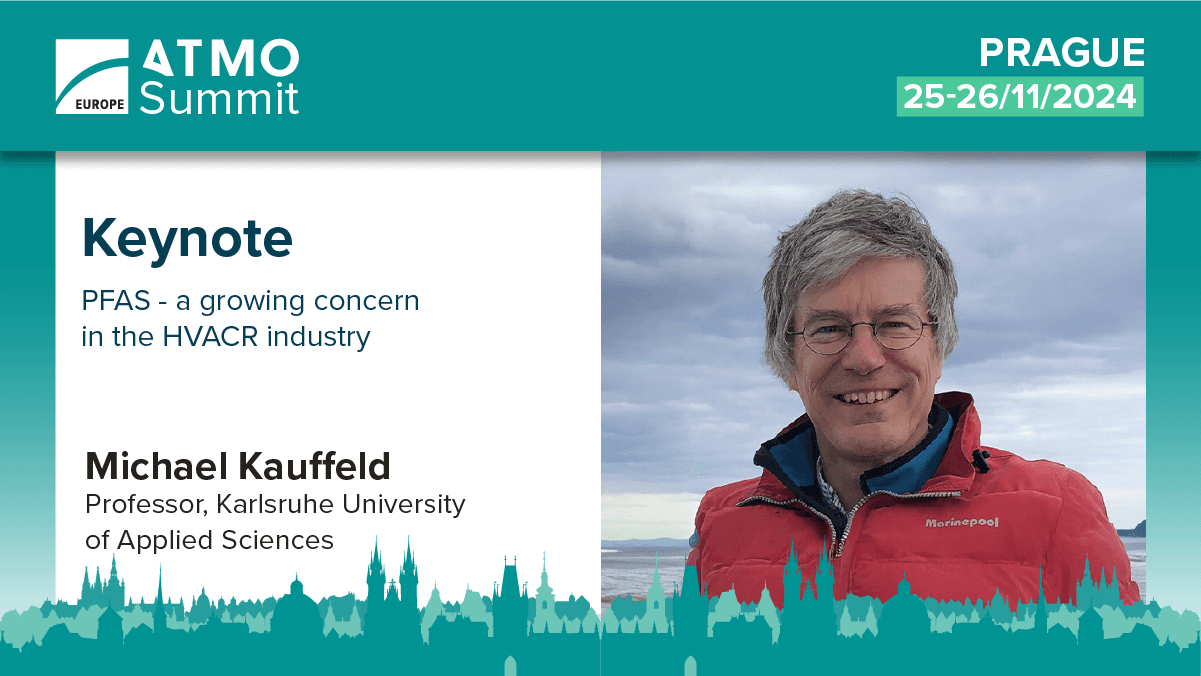 Keynote: PFAS - a growing concern in the HVACR industry, Michael Kauffeld I ATMO Europe Summit 2024